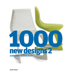 '1000 New Designs 2: And Where To Find Them' by Jennifer Hudson, published March 2010